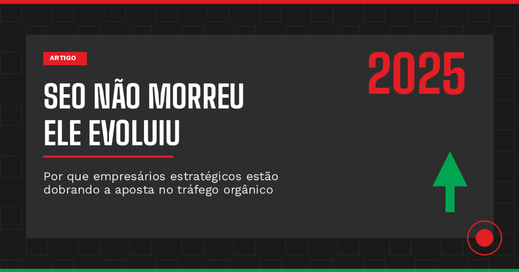 SEO 2025 - Tráfego Orgânico